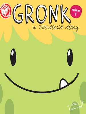cover image of Gronk: A Monster's Story, Volume 4, Book TPB